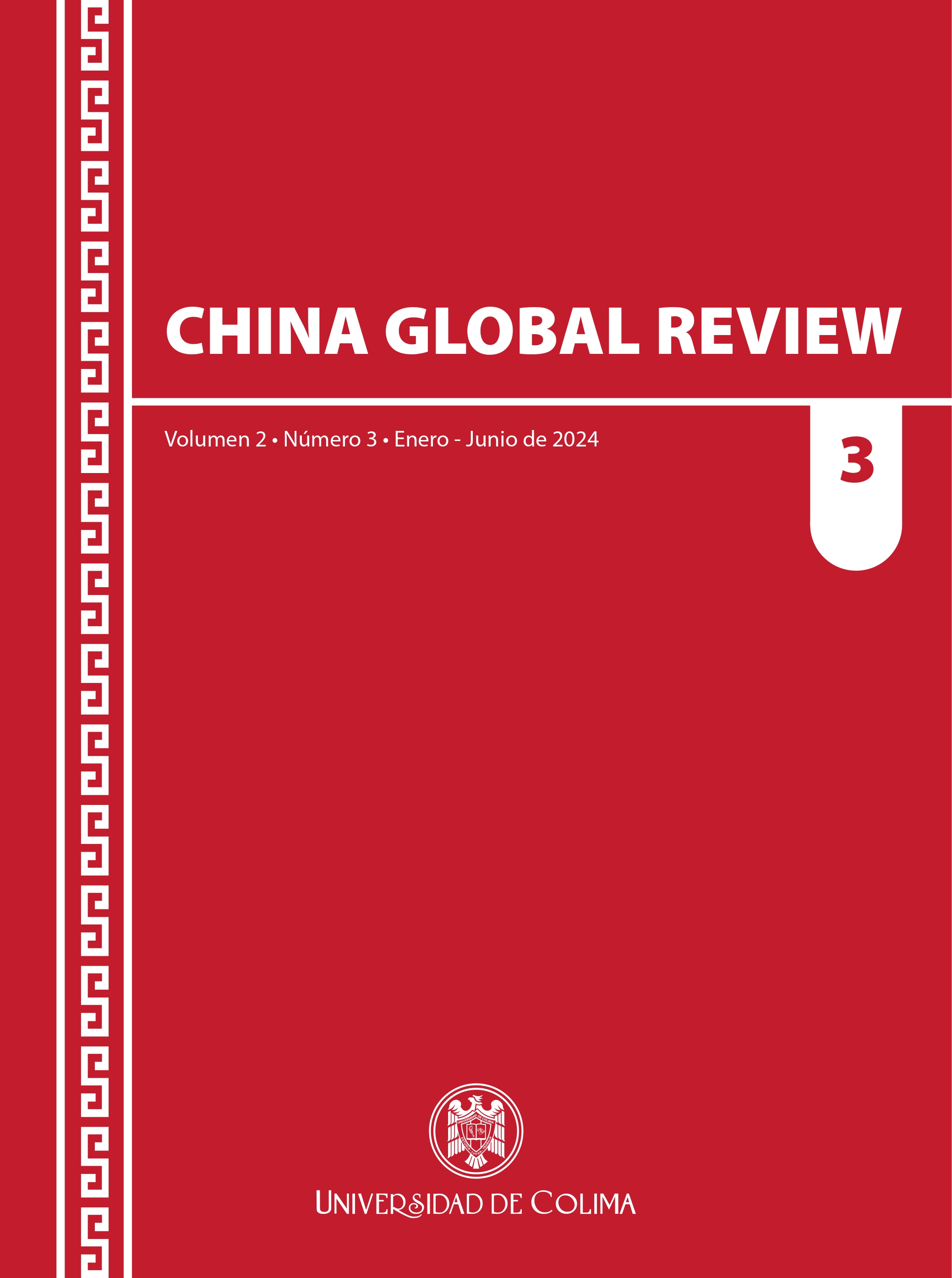 					Ver Vol. 2 Núm. 3 (2024): Retos y desafíos de China en el siglo XXI
				