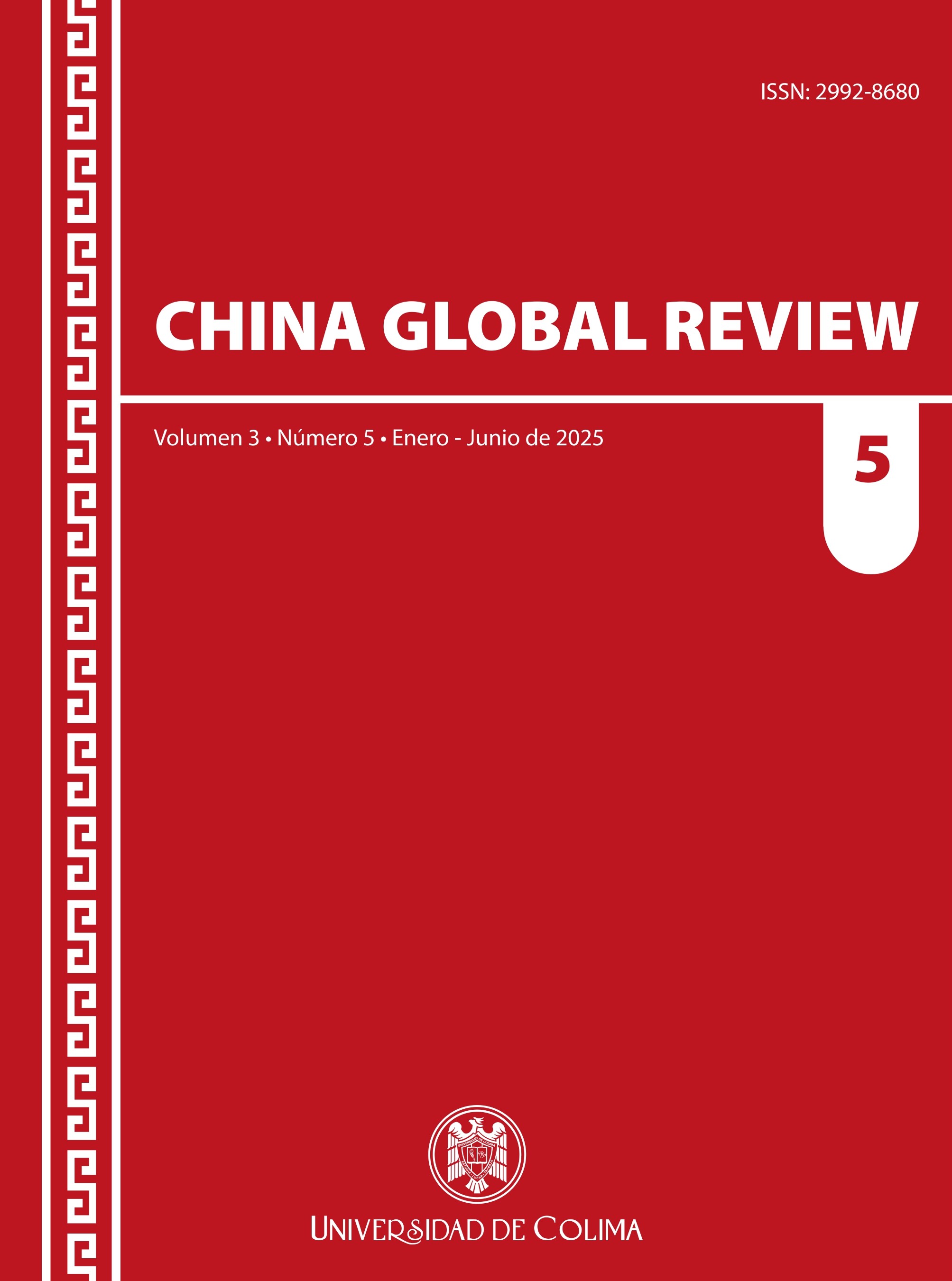 					View Vol. 3 No. 5 (2025): Retos y desafíos de China en el siglo XXI
				