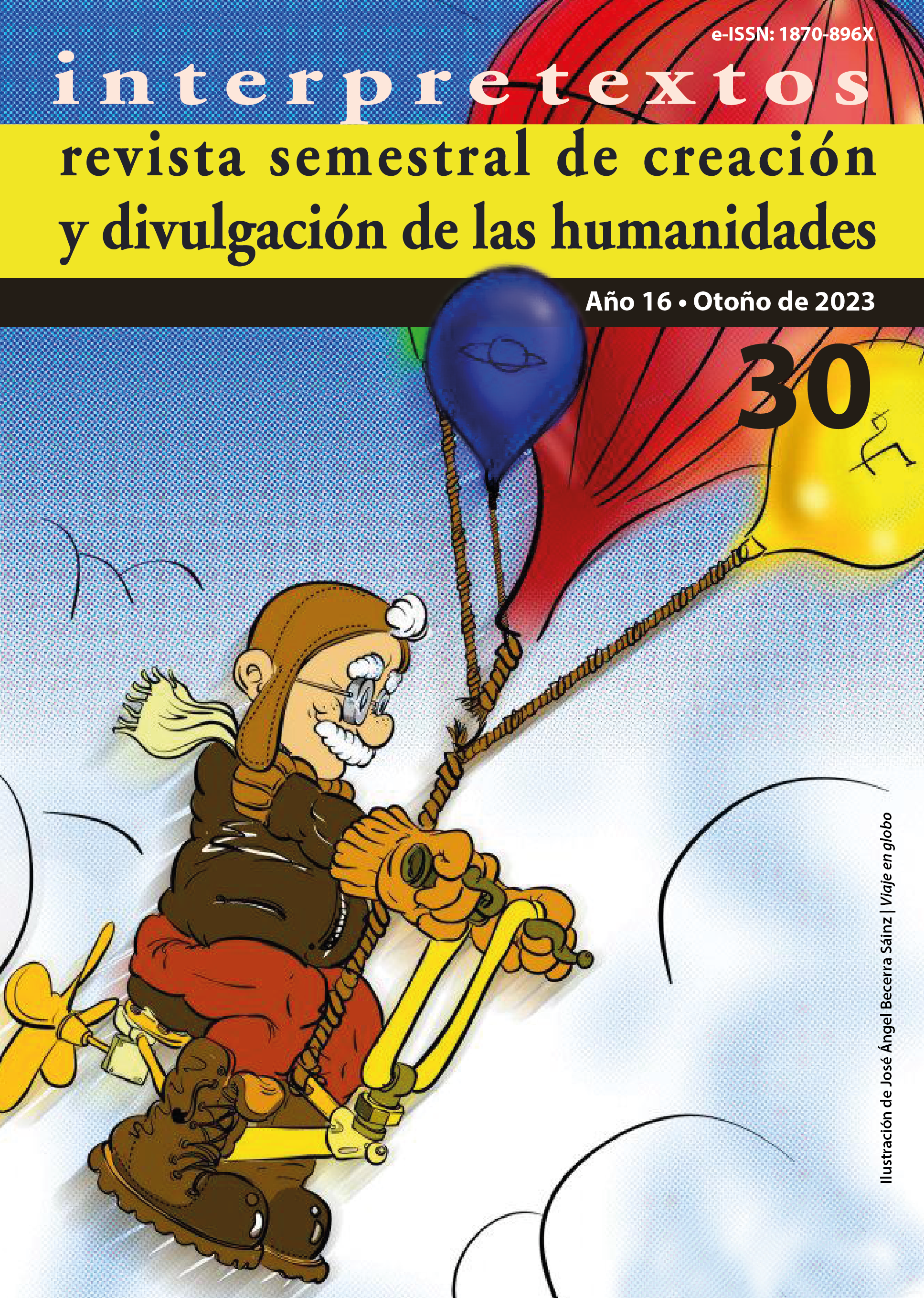 					Ver Vol. 1 Núm. 30 Año (16): Interpretextos, revista semestral de creación y divulgación de las humanidades
				